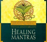 Thomas_Ashley-Farrand_s_healing_mantras